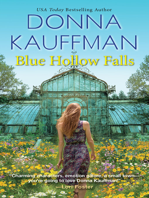 Title details for Blue Hollow Falls by Donna Kauffman - Available